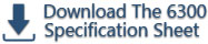 Download the 6300 Specification Sheet